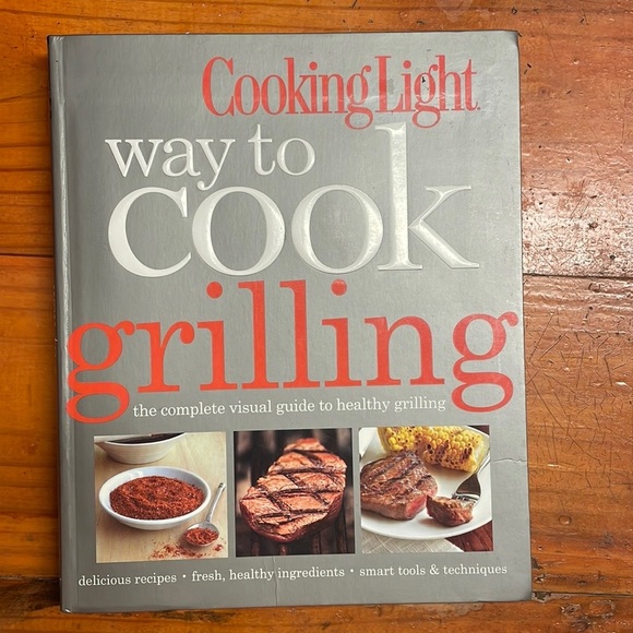 First Edition 2012 Cooking Light way to cook grilling cookbook 2 - Picture 1 of 12